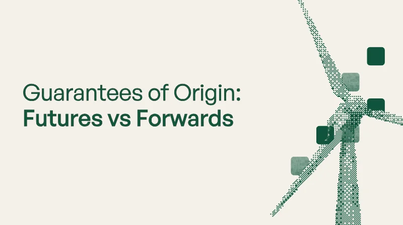 Guarantees of Origin: Explaining the Difference Between Futures & Forwards